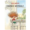Image de Pico Bogue - Tome 7 - Cadence Infernale en occasion ou reconditionné