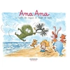 Image de Ana Ana - Tome 23 - Le Sable, Les Vagues Et Touffe De Poils en occasion ou reconditionné