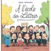 Image de A L'école Des Lettres - Tome 1 en occasion ou reconditionné