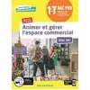 Image de Animer Et Gérer L'espace Commercial Bloc A4 1re Tle Bac Pro Métiers Du Commerce Et De La Vente - Pochette Élève - Edition 2020 en occasion ou reconditionné