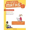 Image de Mathématiques 6e Mon Cahier De Maths en occasion ou reconditionné