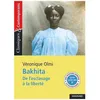 Image de Bakhita - De L'esclavage Ã La LibertÃ© en occasion ou reconditionné