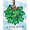 Image de Le Monde Ã L'envers en occasion ou reconditionné