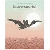Image de Sauve-Souris ! en occasion ou reconditionné