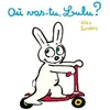 Image de OÃ¹ Vas-Tu, Lulu ? en occasion ou reconditionné