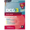 Image de Droit Social Dcg 3 - Manuel & Applications - Cours, Exercices, Qcm, MÃ©thodologie - Edition 2017-2018 en occasion ou reconditionné