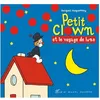 Image de Petit Clown Et Le Voyage De Lune en occasion ou reconditionné