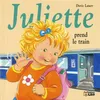 Image de Juliette Prend Le Train en occasion ou reconditionné