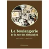 Image de La Boulangerie De La Rue Des Dimanches en occasion ou reconditionné