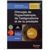 Image de Chirurgie RÃ©fractive Tome 2 - Chirurgie De L'hypermÃ©tropie, De L'astigmatisme Et De La Presbytie en occasion ou reconditionné
