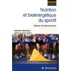 Image de Nutrition Et BioÃ©nergÃ©tique Du Sportif - Bases Fondamentales en occasion ou reconditionné