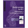 Image de Analyse Pratique Du Rcf - MÃ©thodologie Et Cas Cliniques CommentÃ©s en occasion ou reconditionné