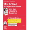 Image de 115 Fiches Pratiques Infirmières Face Aux Situations D'urgence - Les Premiers Gestes En Attendant Le Médecin en occasion ou reconditionné
