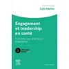 Image de Engagement Et Leadership En Santé - Point De Vue D'acteurs Inspirants en occasion ou reconditionné