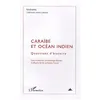 Image de ItinÃ©raires, LittÃ©rature, Textes, Cultures NÂ° 2/2009 - CaraÃ¯be Et OcÃ©an Indien - Questions D'histoire en occasion ou reconditionné