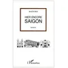 Image de Hier Encore Saigon en occasion ou reconditionné