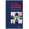 Image de La Momie Et Le Fennec - Fables Pour Louise en occasion ou reconditionné