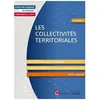 Image de Les CollectivitÃ©s Territoriales - Tout Ce Qu?Il Faut Savoir Et Comprendre en occasion ou reconditionné