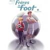 Image de FrÃ¨res De Foot - Tome 1 - Unis Pour La Vie en occasion ou reconditionné