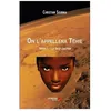 Image de On L'appellera TÃ©hie - Tome 1 - La Face CachÃ©e en occasion ou reconditionné