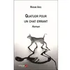 Image de Quatuor Pour Un Chat Errant - Roman en occasion ou reconditionné