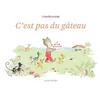 Image de C'est Pas Du GÃ¢teau en occasion ou reconditionné