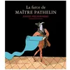 Image de La Farce De MaÃ®tre Pathelin en occasion ou reconditionné