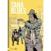 Image de Tana Blues en occasion ou reconditionné