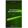 Image de La Saison Des Chenilles en occasion ou reconditionné