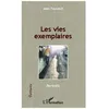 Image de Les Vies Exemplaires en occasion ou reconditionné