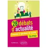 Image de 28 DÃ©bats D'actualitÃ© - Economie Et Questions De SociÃ©tÃ©. Tous Concours Ãcrits Et Oraux en occasion ou reconditionné