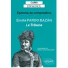 Image de Epreuve De Composition Au Capes Espagnol - Emilia Pardo BazÃ¡n, La Tribuna (1883) - Edition 2020 en occasion ou reconditionné