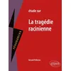 Image de Etude Sur La TragÃ©die Racinienne en occasion ou reconditionné