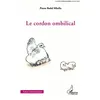 Image de Le Cordon Ombilical en occasion ou reconditionné