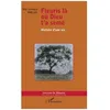 Image de Fleuris LÃ  OÃ¹ Dieu T'a SemÃ© - Histoire D'une Vie en occasion ou reconditionné