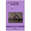 Image de Le Temps D'une Vie - Tome 1 - Les Ailes en occasion ou reconditionné