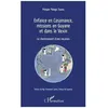 Image de Enfance En Casamance, Missions En Guyane Et Dans Le Vexin - Le Cheminement D'une Vocation en occasion ou reconditionné