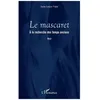 Image de Le Mascaret - A La Recherche Des Temps Anciens en occasion ou reconditionné