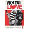 Image de Violent Love Omnibus en occasion ou reconditionné