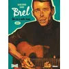 Image de Brel : Une Vie Ã Mille Temps - Tome 1 - Quand On N'a Pas Que La Musique en occasion ou reconditionné