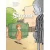 Image de Simone - Tome 3 - Mais Un Jour Dans Notre Vie, Le Printemps Refleurira en occasion ou reconditionné