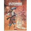 Image de Les Pionniers Du Nouveau Monde - Tome 23 - Les Révoltés Du Mississippi en occasion ou reconditionné