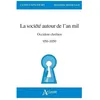 Image de La SociÃ©tÃ© Autour De L'an Mil - Occident ChrÃ©tien 950-1050 en occasion ou reconditionné