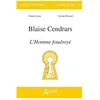 Image de Blaise Cendrars - L'homme FoudroyÃ© en occasion ou reconditionné