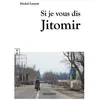 Image de Si Je Vous Dis Jitomir en occasion ou reconditionné