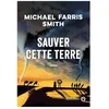 Image de Sauver Cette Terre en occasion ou reconditionné