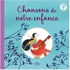 Image de Chansons De Notre Enfance (1 Cd Audio) en occasion ou reconditionné