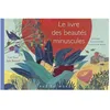 Image de Le Livre Des BeautÃ©s Minuscules - 36 PoÃ¨mes Pour Murmurer La BeautÃ© Du Monde en occasion ou reconditionné
