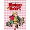Image de Monique & Robert - Tome 1 - Champions De La BÃªtise Ordinaire en occasion ou reconditionné