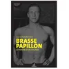 Image de Brasse Papillon - Le Roman D'un Collabo en occasion ou reconditionné